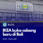 IKEA Buka Cabang Baru di Bali