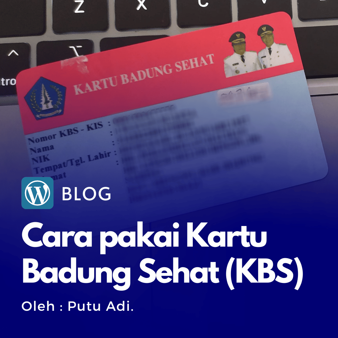 Putu Adi — Bekerja & Berkarya