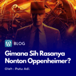 Share Pengalaman Nonton Film Oppenheimer, Karya Christopher Nolan 2023